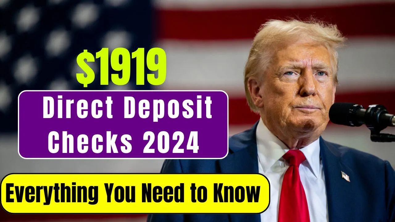 1919 Direct Deposit Checks of 2024