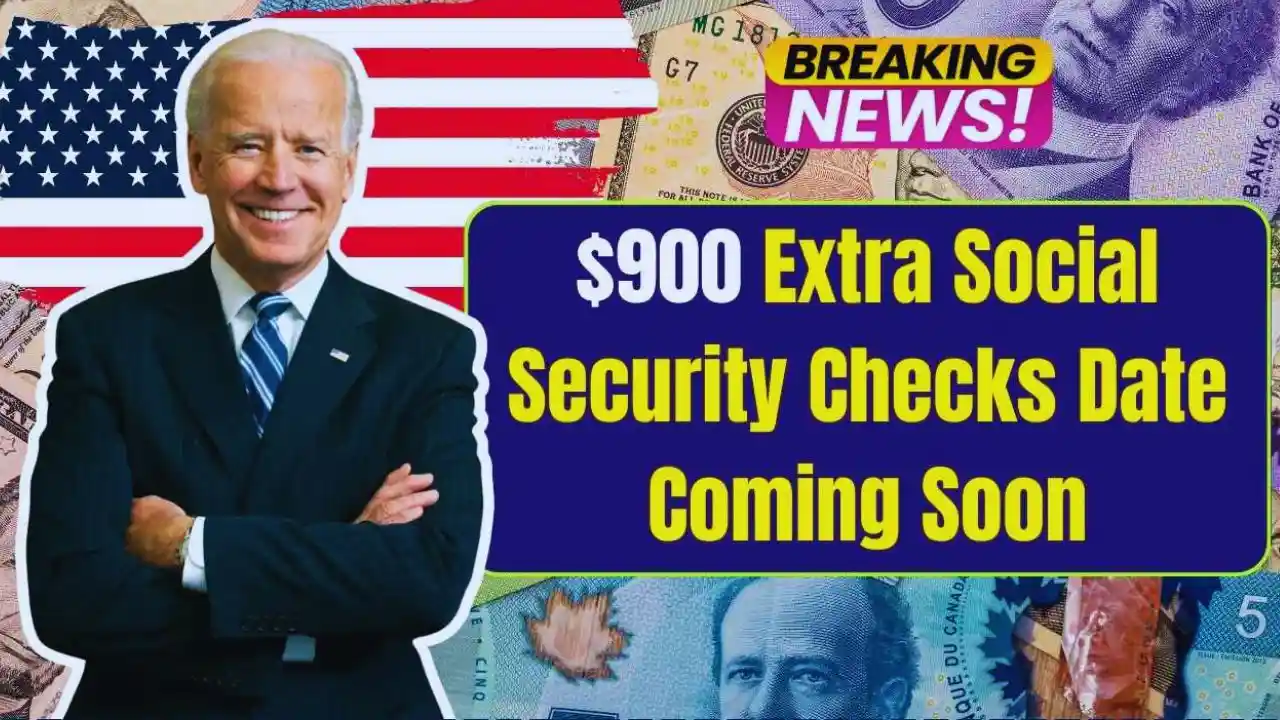 900 Extra Social Security Checks