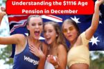 Understanding the 1116 Age Pension in December